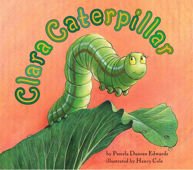 Cover image for Clara Caterpillar, isbn: 9780064436915