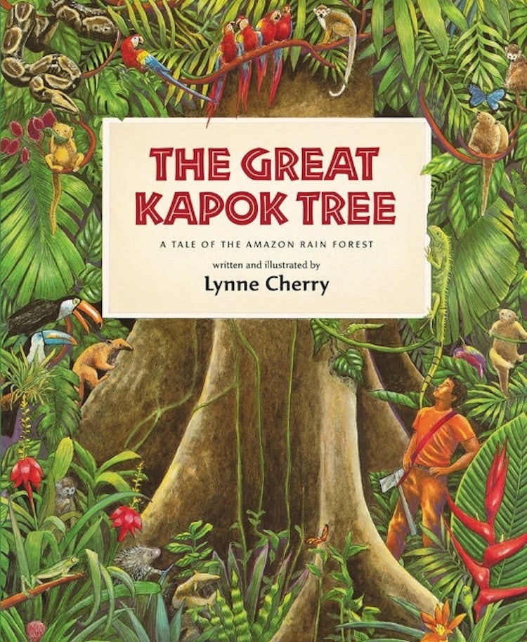 Cover image for The Great Kapok Tree: A Tale of the Amazon Rain Forest, isbn: 9780152026141