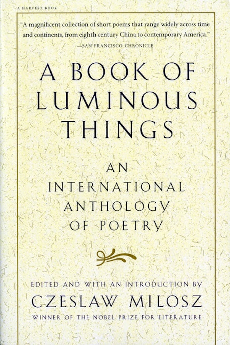 Cover image for A Book Of Luminous Things: An International Anthology of Poetry, isbn: 9780156005746