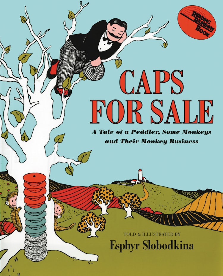 Cover image for Caps For Sale 75th Anniversary Edition: A Tale of a Peddler, Some Monkeys and Their Monkey Busine, isbn: 9780201091472