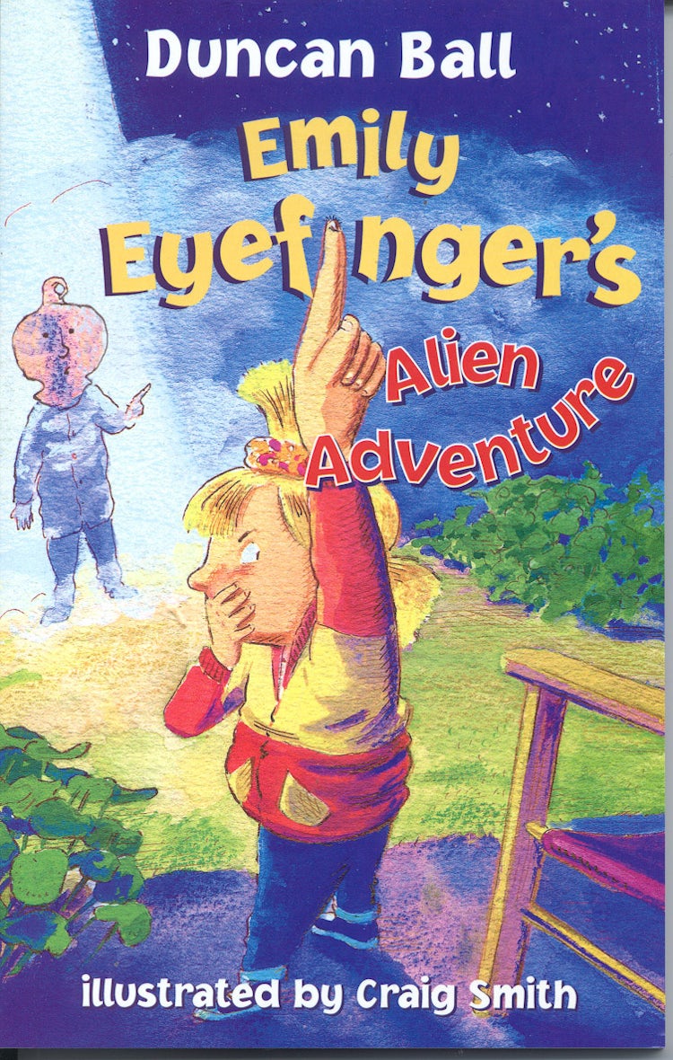 Cover image for Emily Eyefinger's Alien Adventure (Emily Eyefinger, #5), isbn: 9780207197239