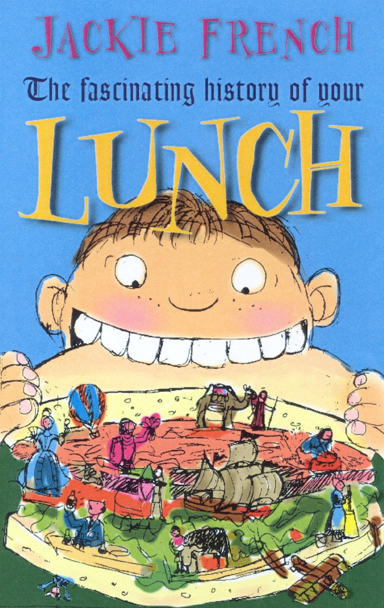 Cover image for The Fascinating History of Your Lunch, isbn: 9780207197505