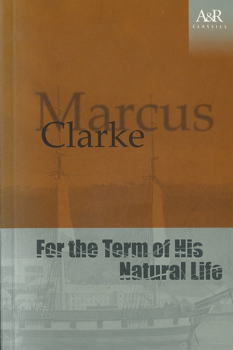 Cover image for For the Term of His Natural Life, isbn: 9780207198397