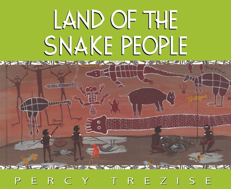 Cover image for Land of the Snake People, isbn: 9780207199066