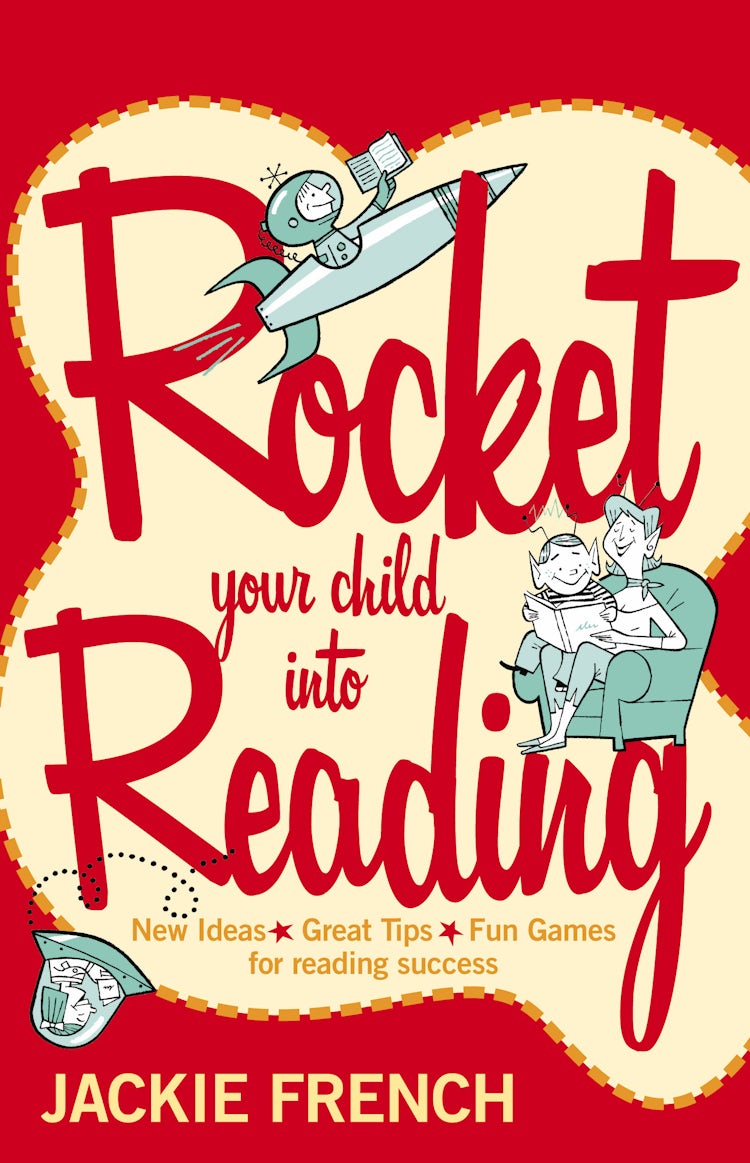 Cover image for Rocket Your Child Into Reading, isbn: 9780207199264