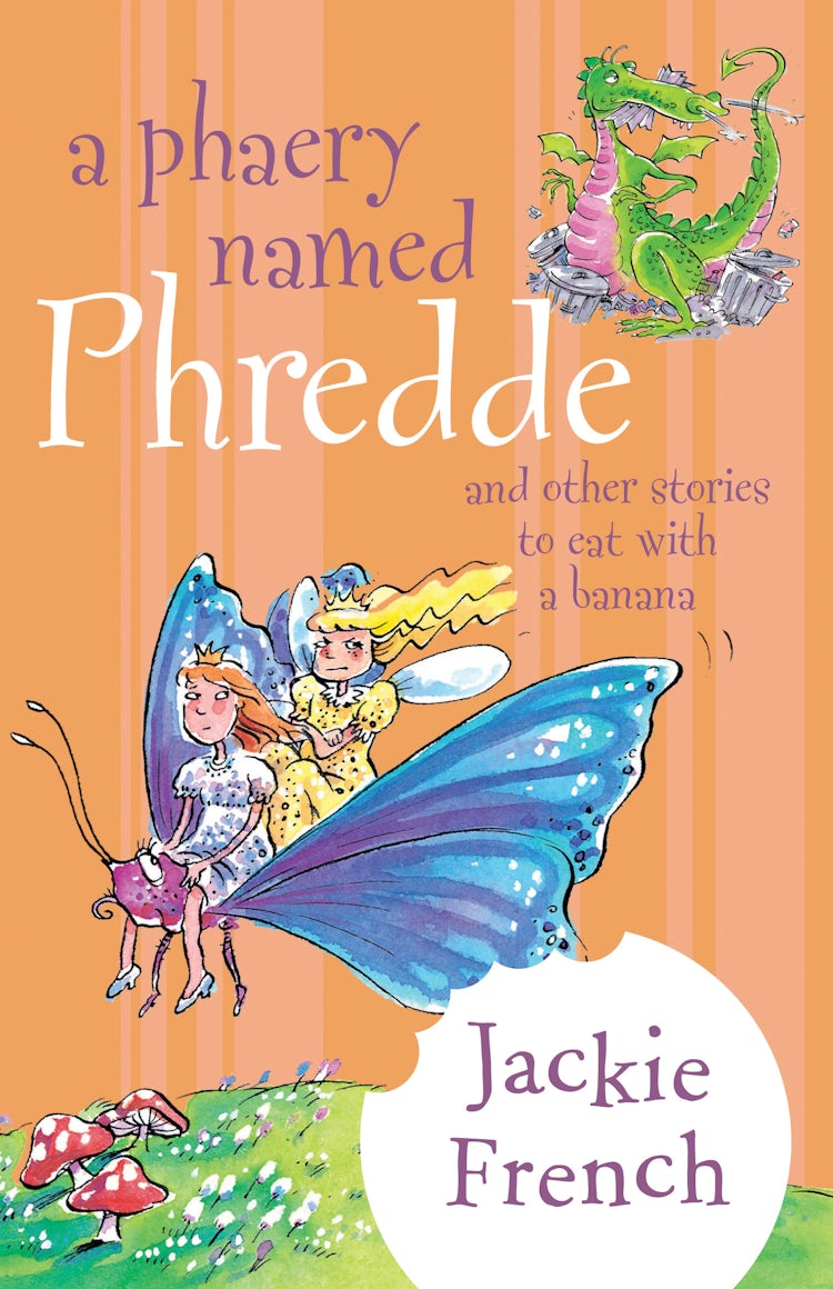 Cover image for A Phaery Named Phredde and Other Stories to Eat with a Banana, isbn: 9780207200007