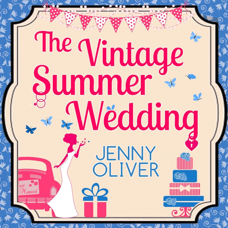 Cover image for The Vintage Summer Wedding: The perfect uplifting escapist romantic comedy beach read for summer 2023, isbn: 9780263266214