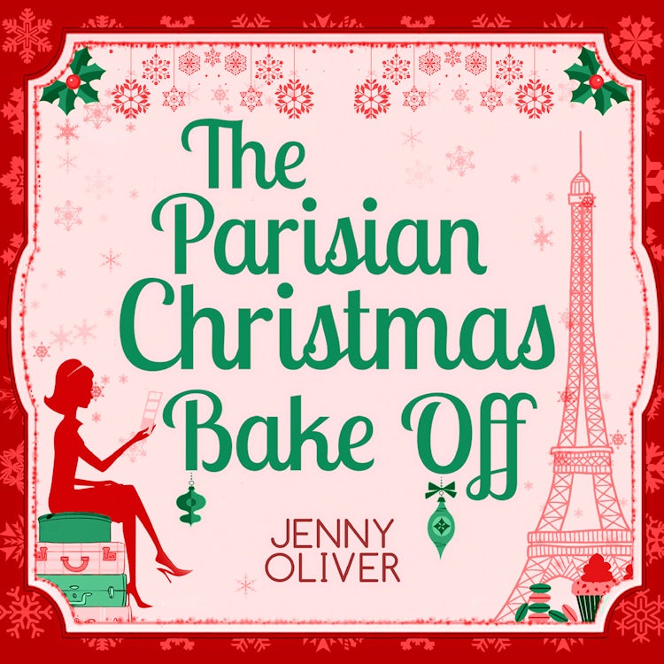 Cover image for The Parisian Christmas Bake Off, isbn: 9780263266238