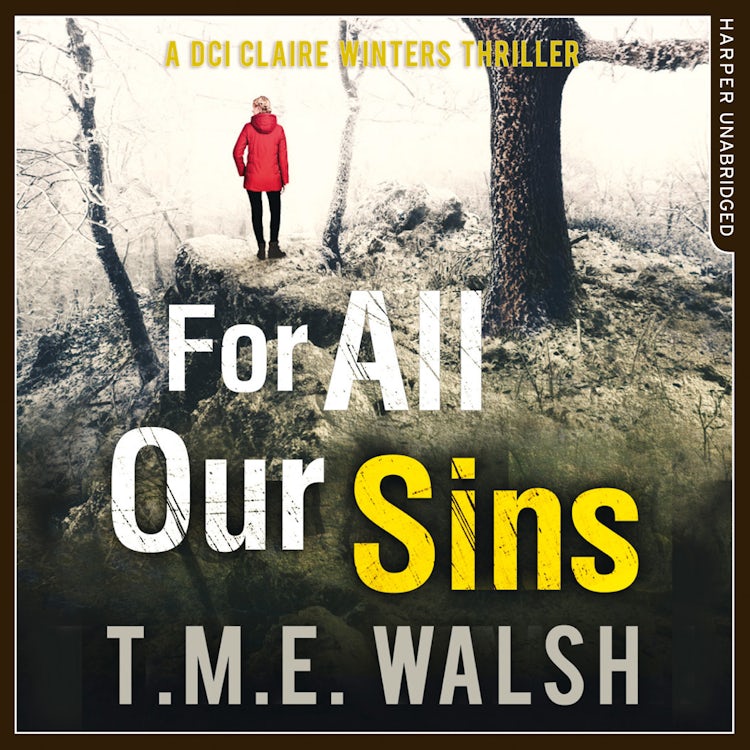 Cover image for For All Our Sins (DCI Claire Winters crime series, Book 1), isbn: 9780263930696