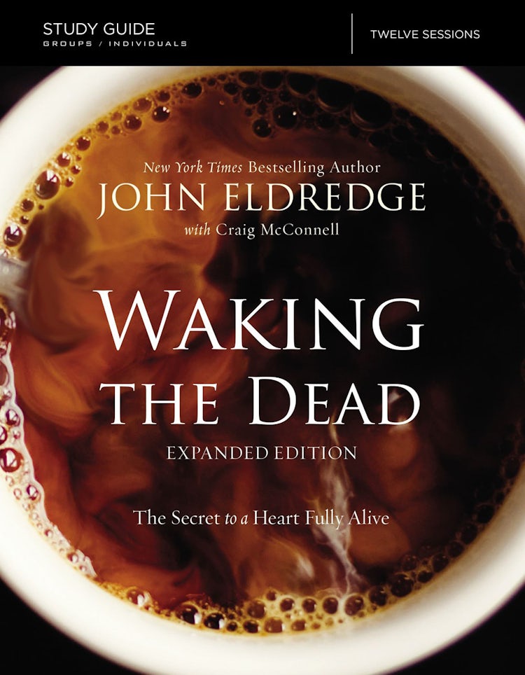 Cover image for The Waking The Dead Study Guide Expanded Edition: The Secret To A Heart Fully Alive, isbn: 9780310084792