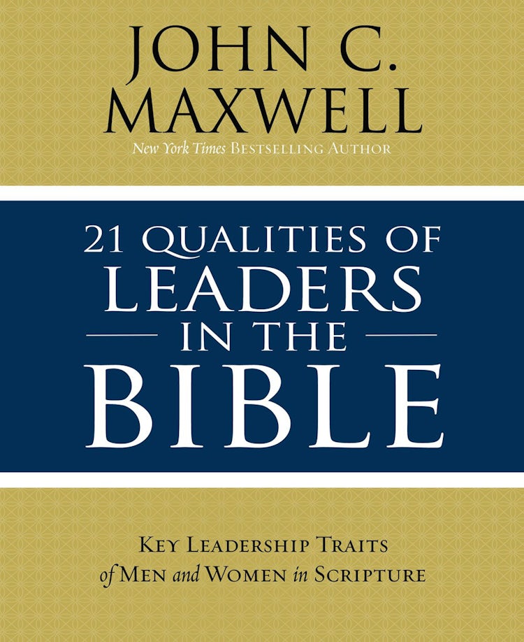 Cover image for 21 Qualities Of Leaders In The Bible: Key Leadership Traits Of The Men And Women In Scripture, isbn: 9780310086284