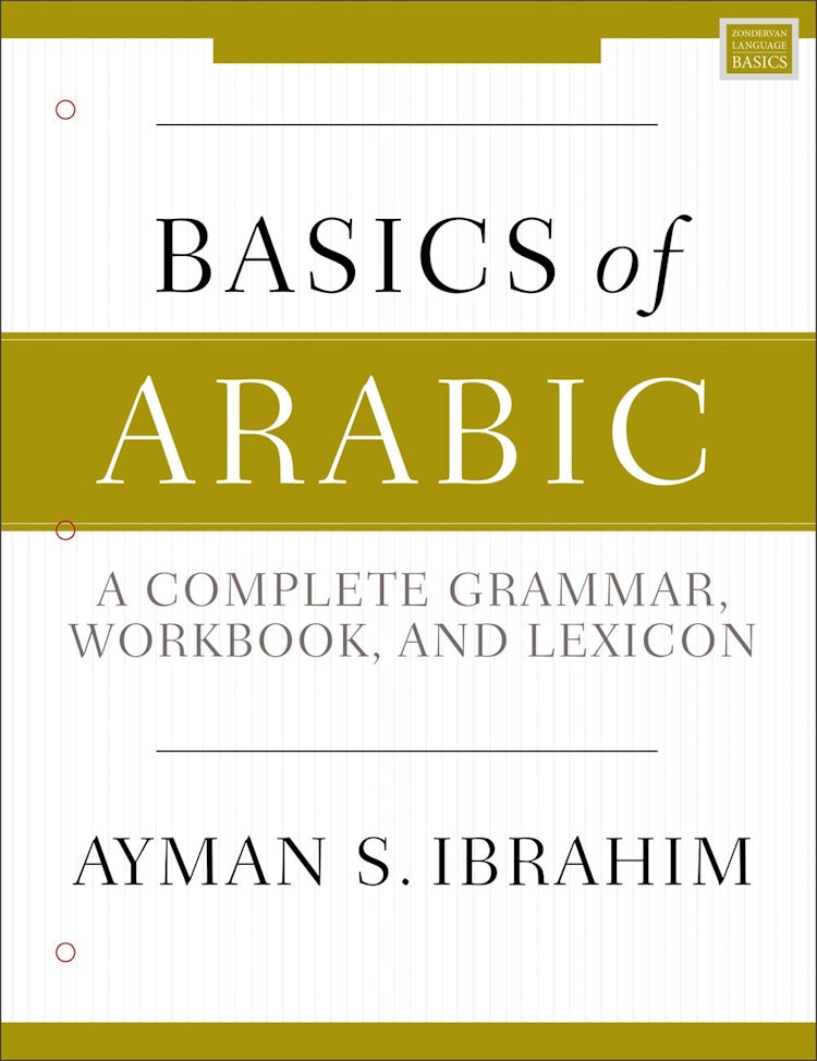 Cover image for Basics of Arabic: A Complete Grammar, Workbook, and Lexicon, isbn: 9780310093282