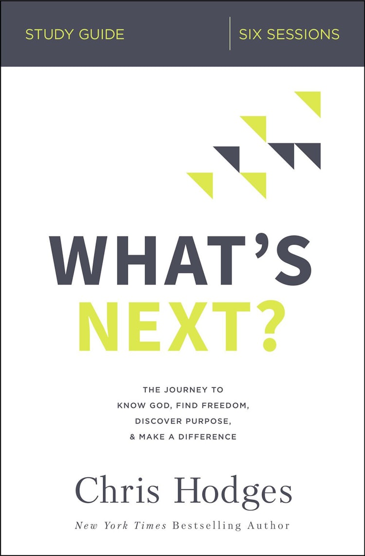 Cover image for What's Next? Study Guide: The Journey To Know God, Find Freedom, Discover Purpose, And Make A Difference, isbn: 9780310104124