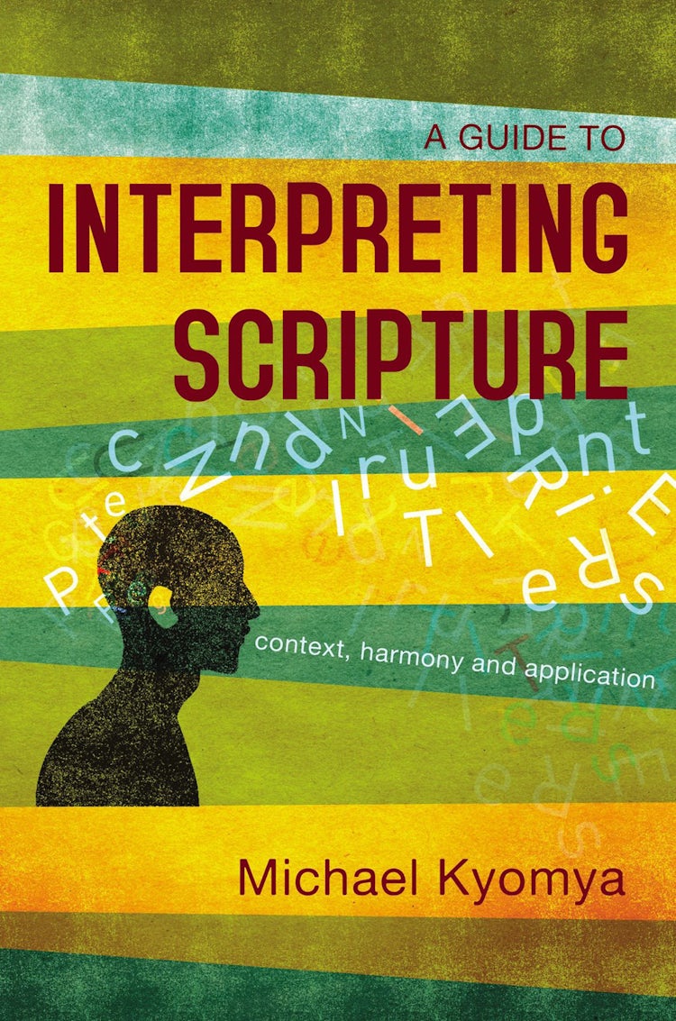 Cover image for A Guide To Interpreting Scripture: Context, Harmony, And Application, isbn: 9780310107040