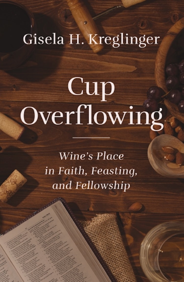 Cover image for Cup Overflowing: Wine's Place In Faith, Feasting, And Fellowship, isbn: 9780310134480
