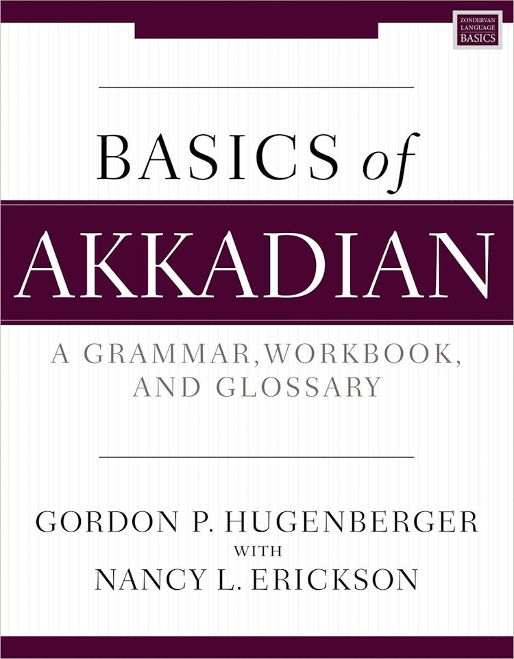 Cover image for Basics of Akkadian: A Grammar, Workbook, and Glossary, isbn: 9780310134596