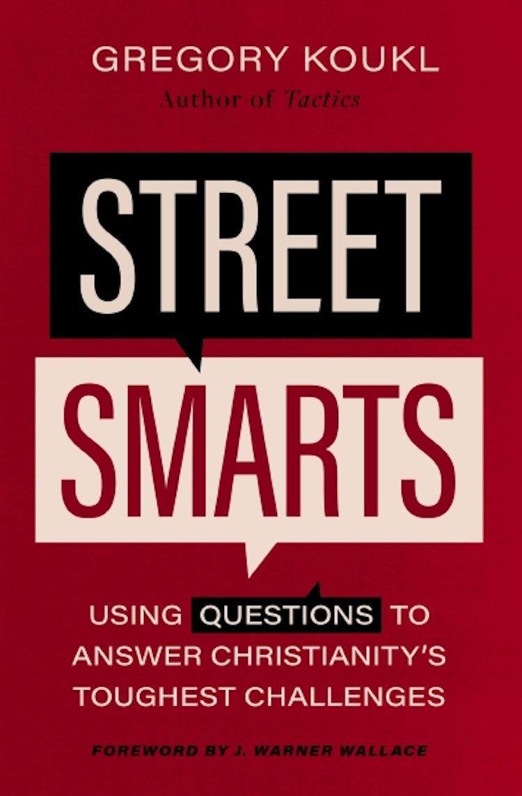 Cover image for Street Smarts: Using Questions to Answer Christianity's Toughest Challenges, isbn: 9780310139133