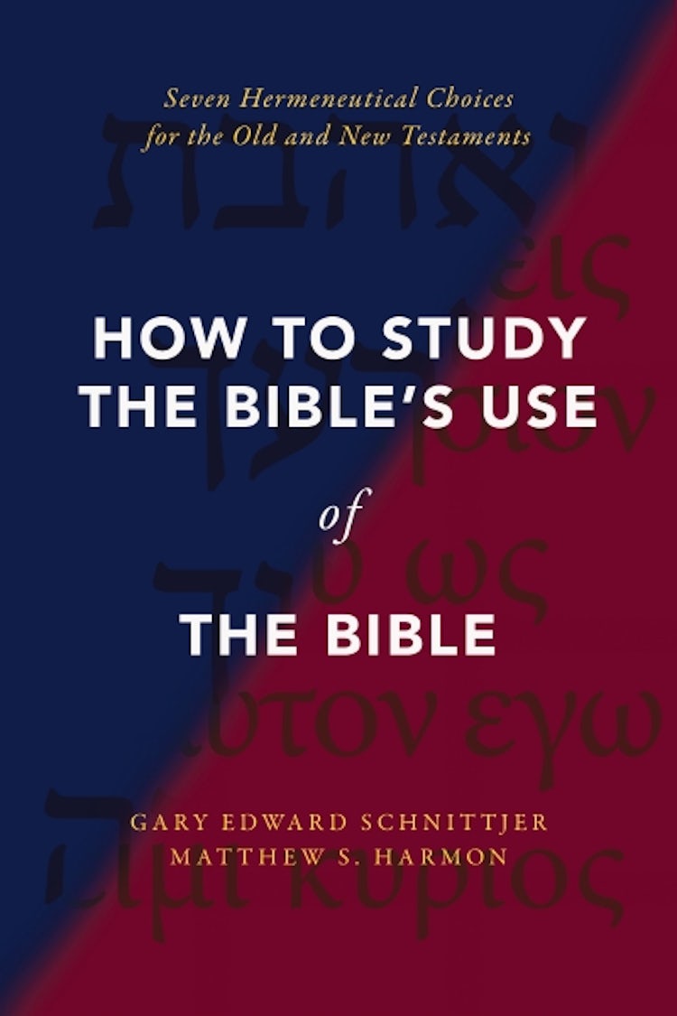Cover image for How To Study The Bible's Use Of The Bible: Seven Hermeneutical Choices for the Old and New Testaments, isbn: 9780310142454