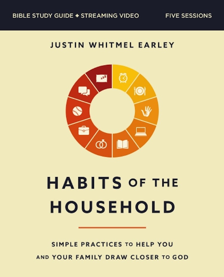 Cover image for Habits Of The Household Bible Study Guide Plus Streaming Video: Simple Practices To Help You And Your Family Draw Closer To God, isbn: 9780310170020