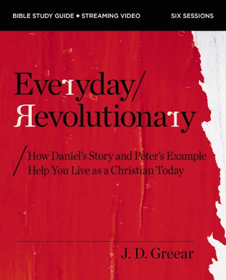 Cover image for Everyday Revolutionary Study Guide Plus Streaming Video: Living Faithfully and Boldly in a Hostile Culture, isbn: 9780310172369