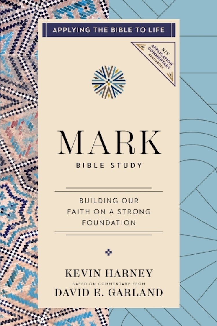 Cover image for Mark Bible Study: Our Faith in Jesus is Built on a Strong Foundation, isbn: 9780310176787