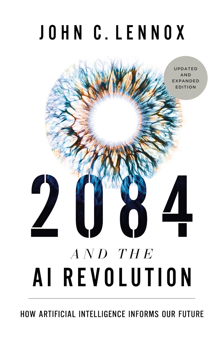 Cover image for 2084 and the AI Revolution, Updated and Expanded Edition: How Artificial Intelligence Informs Our Future, isbn: 9780310176985