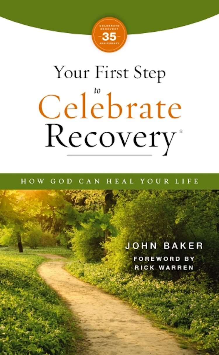 Cover image for Your First Step to Celebrate Recovery, Updated: How God Can Heal Your Life, isbn: 9780310180661