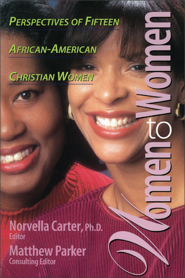 Cover image for Women to Women: Perspectives of Fifteen African-American Christian Women, isbn: 9780310201458