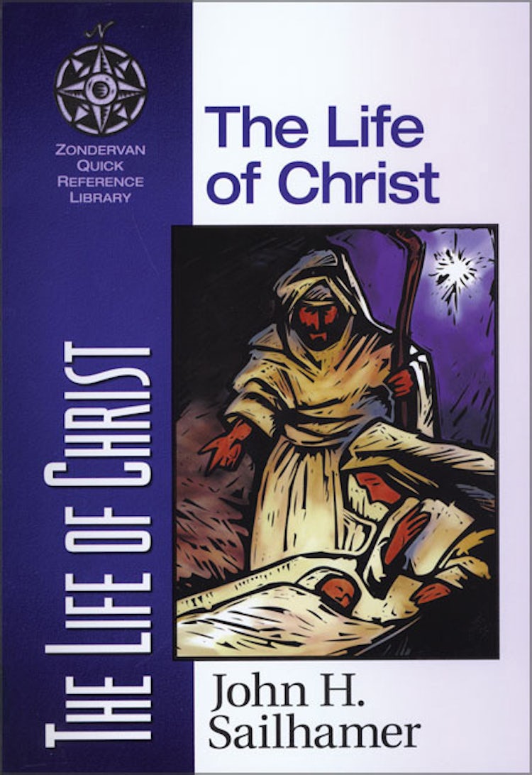 Cover image for The Life of Christ, isbn: 9780310203926