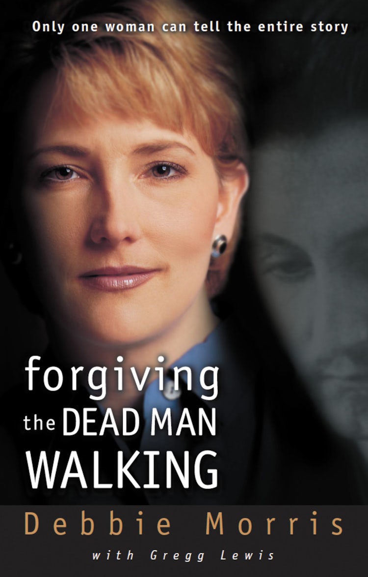 Cover image for Forgiving the Dead Man Walking: Only One Woman Can Tell the Entire Story, isbn: 9780310231875