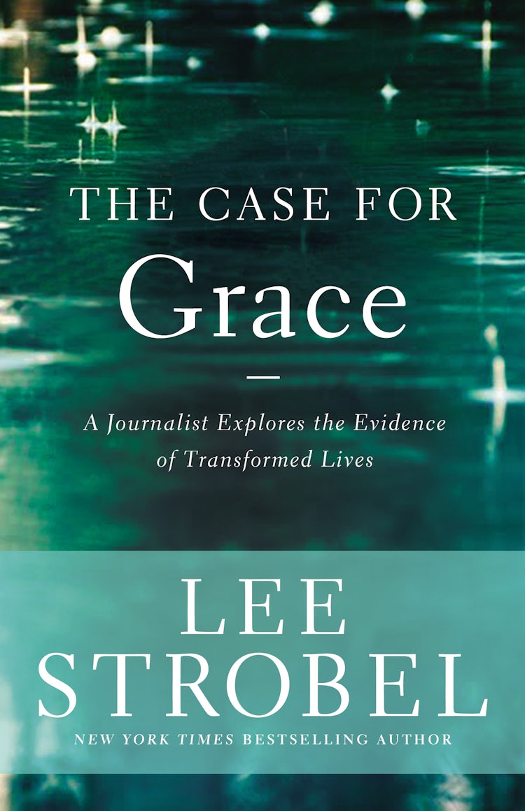 Cover image for The Case for Grace: A Journalist Explores the Evidence of Transformed Lives, isbn: 9780310259237