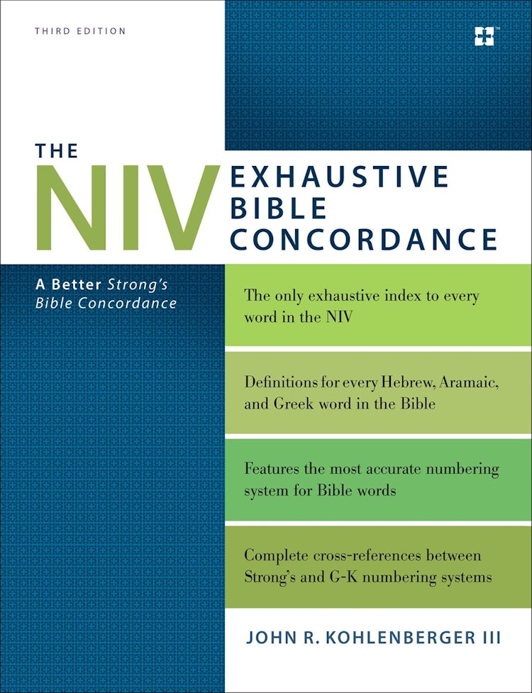 Cover image for The NIV Exhaustive Bible Concordance, Third Edition: A Better Strong's Bible Concordance, isbn: 9780310262930