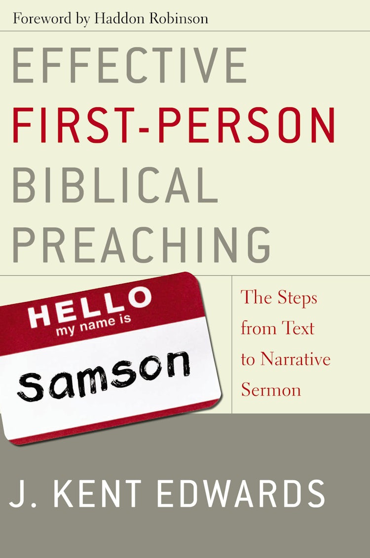 Cover image for Effective First-Person Biblical Preaching: The Steps from Text to Narrative Sermon, isbn: 9780310263098