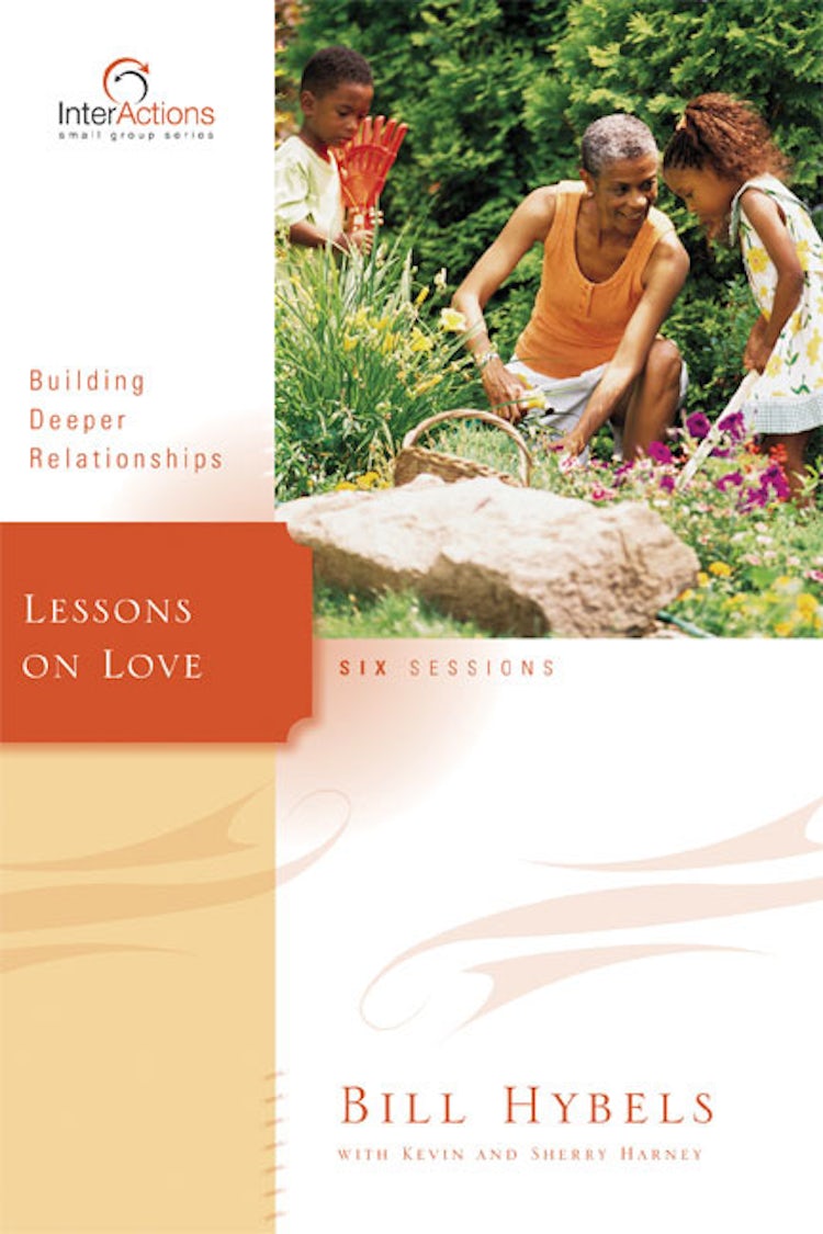 Cover image for Lessons on Love: Building Deeper Relationships, isbn: 9780310265931