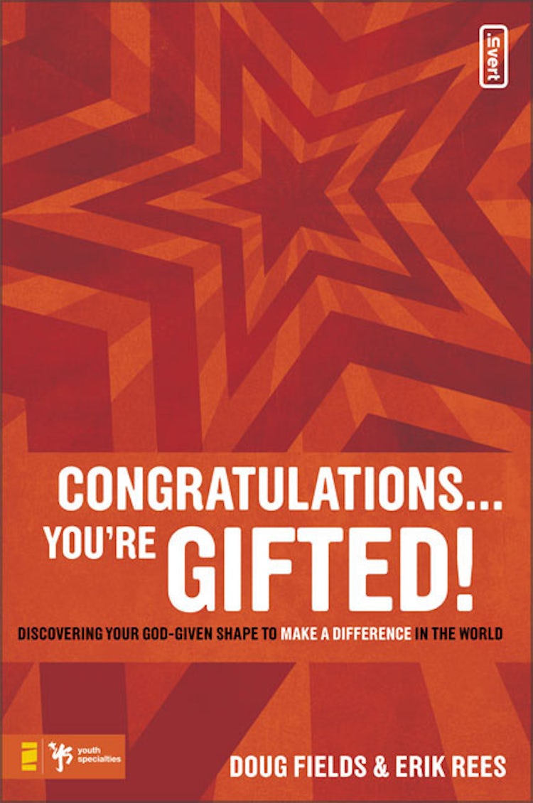 Cover image for Congratulations ... You're Gifted!: Discovering Your God-Given Shape to Make a Difference in the World, isbn: 9780310277255