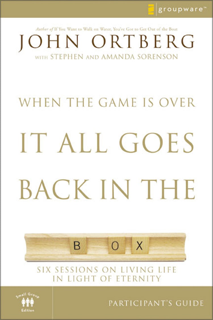 Cover image for When the Game Is Over, It All Goes Back in the Box Participant's Guide: Six Sessions on Living Life in the Light of Eternity, isbn: 9780310282464