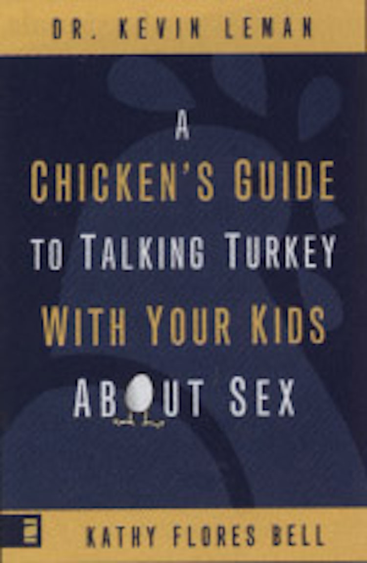 Cover image for A Chicken's Guide to Talking Turkey With Your Kids About Sex, isbn: 9780310283508