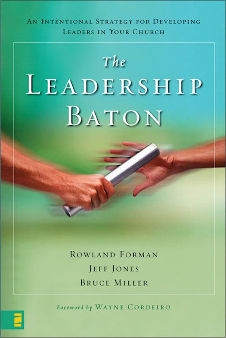 Cover image for The Leadership Baton: An Intentional Strategy for Developing Leaders in Your Church, isbn: 9780310284802