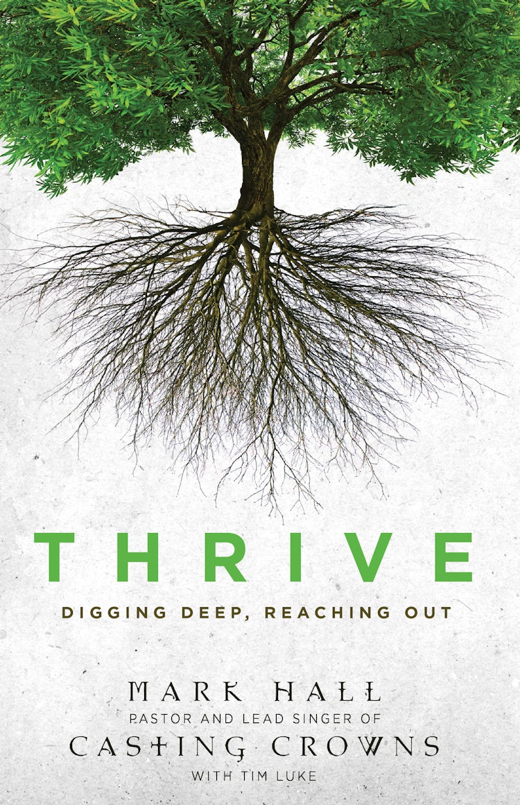 Cover image for Thrive: Digging Deep, Reaching Out, isbn: 9780310293347