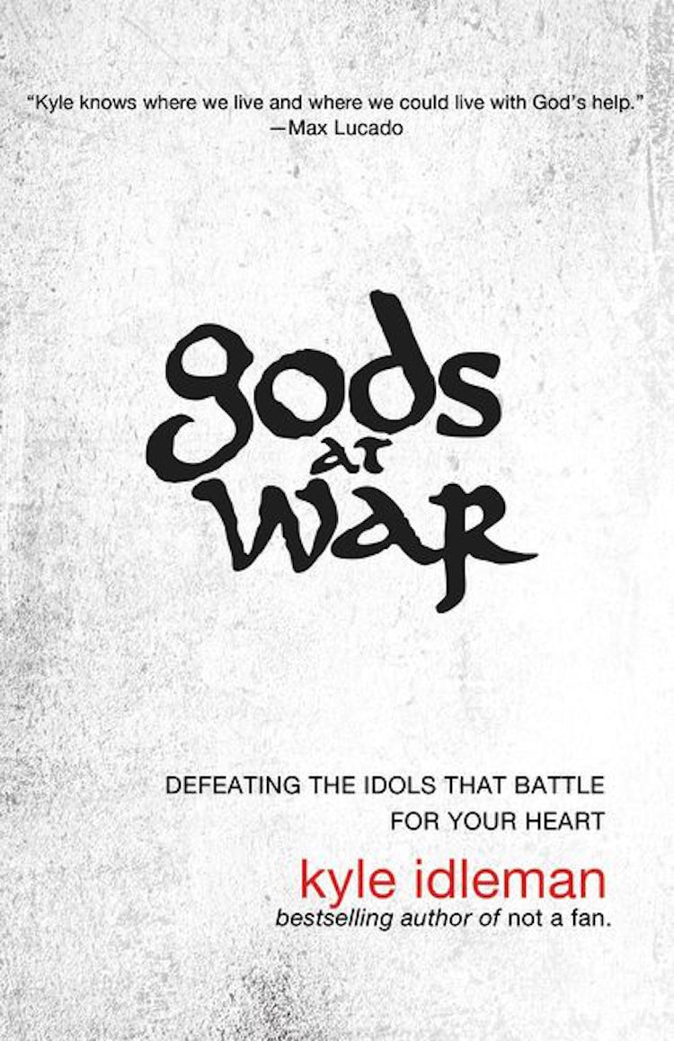 Cover image for Gods at War: Defeating the Idols that Battle for Your Heart, isbn: 9780310318842