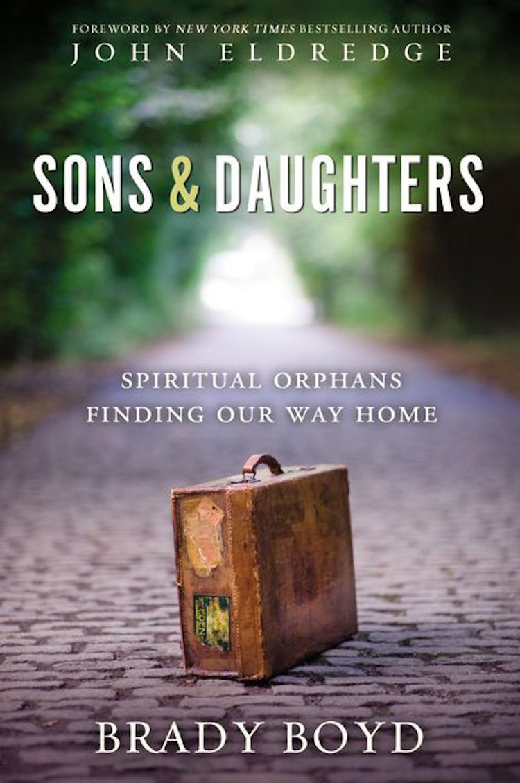 Cover image for Sons and Daughters: Spiritual orphans finding our way home, isbn: 9780310327691