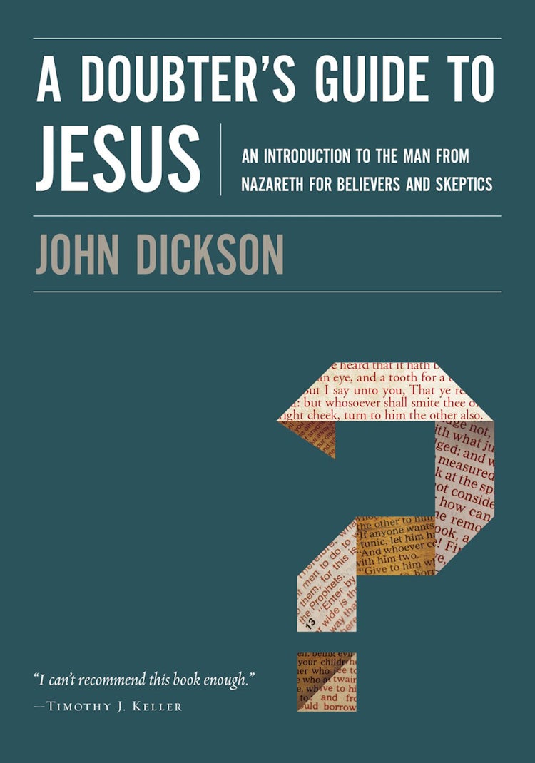 Cover image for A Doubter's Guide To Jesus: An Introduction To The Man From Nazareth For Believers And Skeptics, isbn: 9780310328612