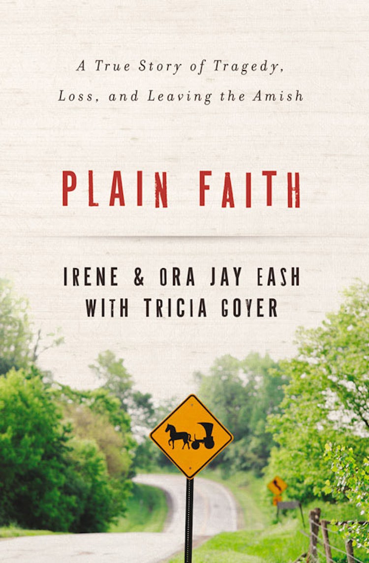 Cover image for Plain Faith: A True Story of Tragedy, Loss and Leaving the Amish, isbn: 9780310336839