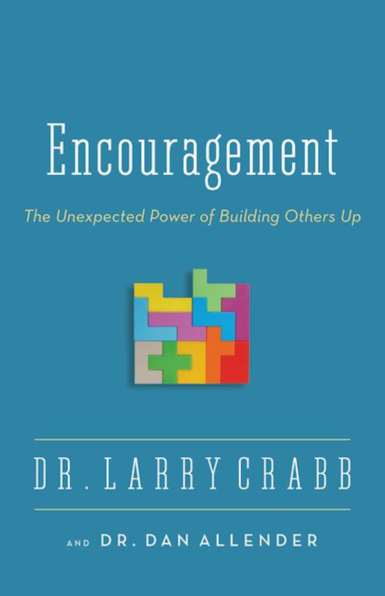 Cover image for Encouragement: The Unexpected Power of Building Others Up, isbn: 9780310336891