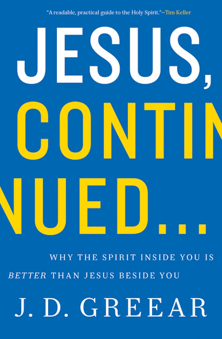 Cover image for Jesus Continued: Why The Spirit Inside You is Better Than Jesus Beside You, isbn: 9780310337768