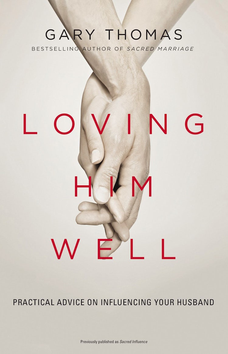 Cover image for Loving Him Well: Practical Advice On Influencing Your Husband, isbn: 9780310341888