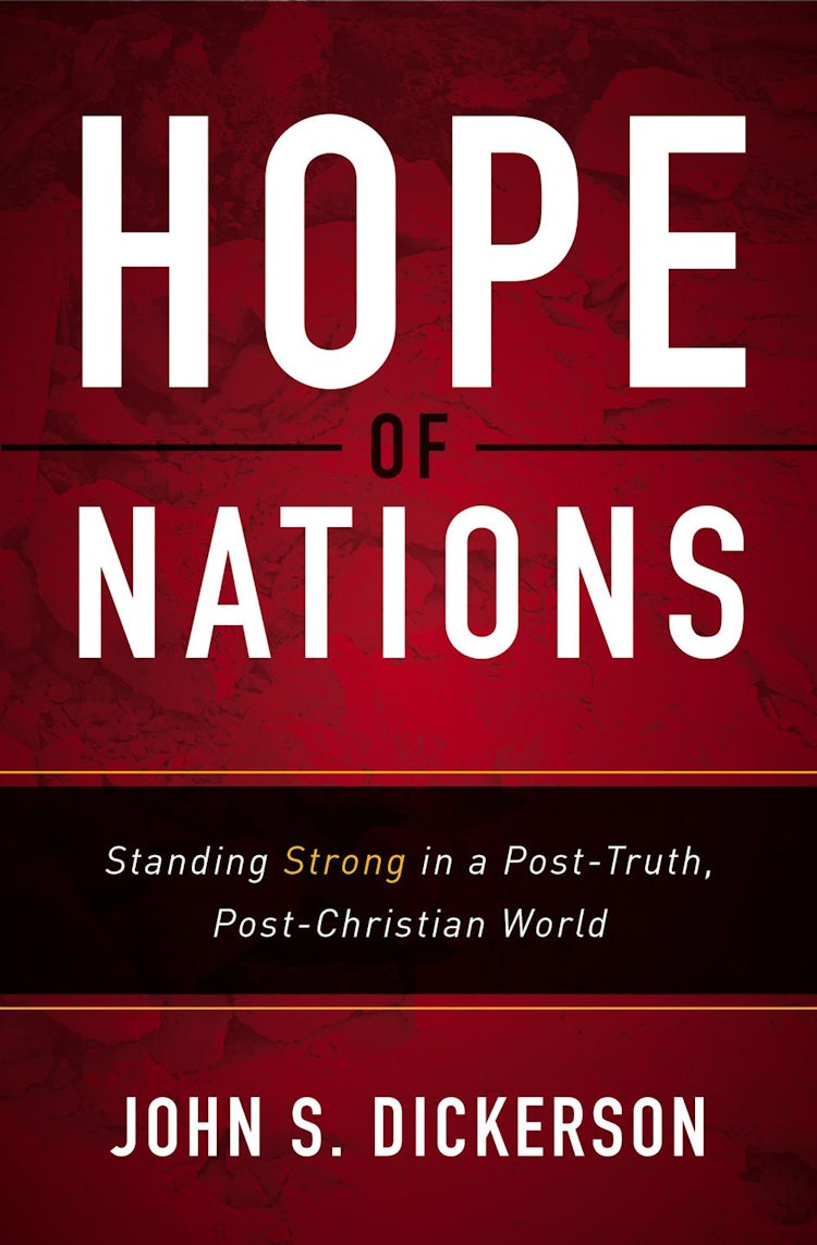 Cover image for Hope Of Nations: Standing Strong In A Post-Truth, Post-Christian World, isbn: 9780310341932