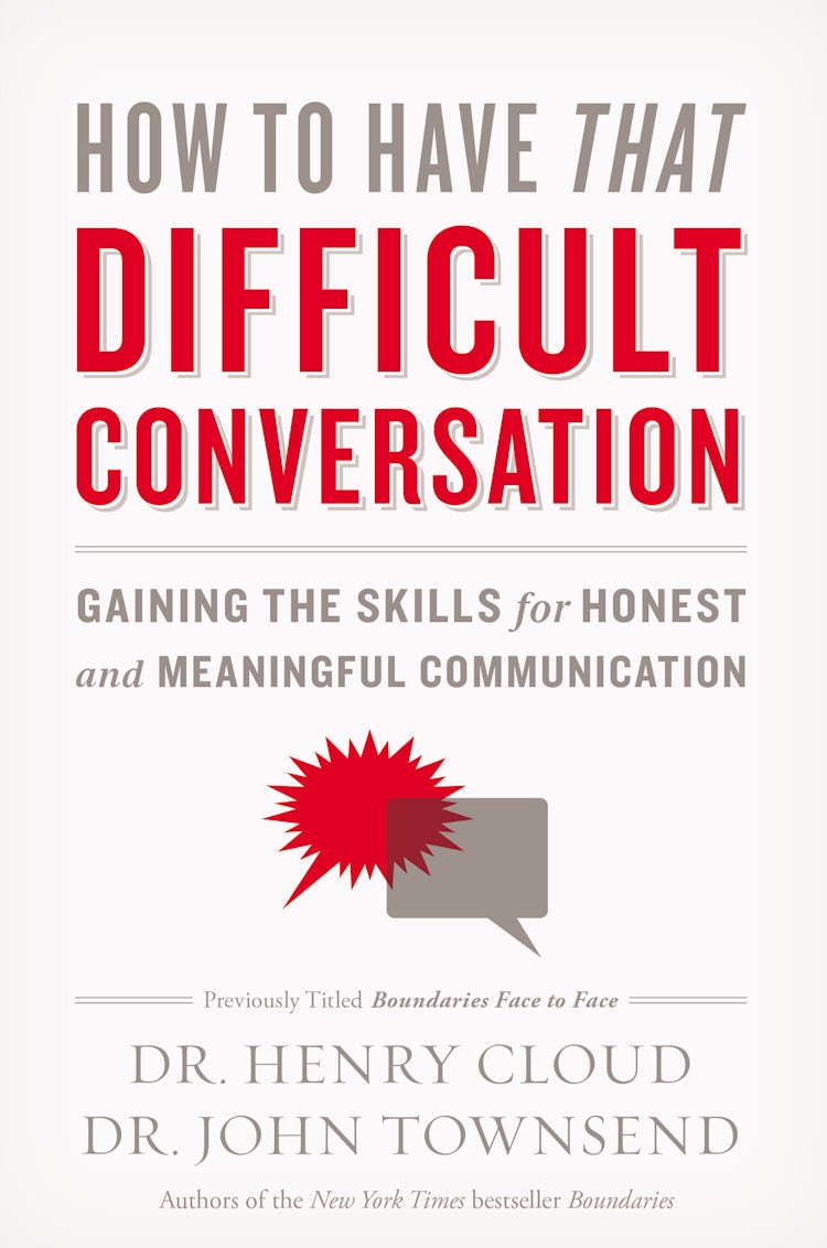 Cover image for How to Have That Difficult Conversation: Gaining the Skills for Honest and Meaningful Communication, isbn: 9780310342564
