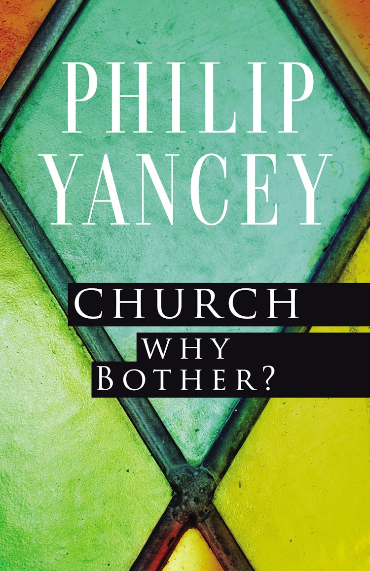 Cover image for Church: Why Bother?, isbn: 9780310344407