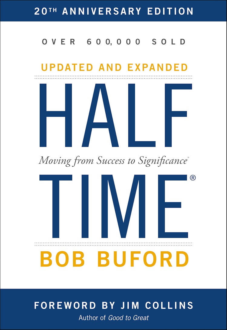 Cover image for Halftime: Moving from Success to Significance, isbn: 9780310344445
